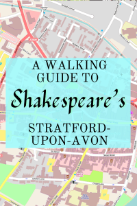 A Walking Guide to Shakespeare's Stratford-upon-Avon
