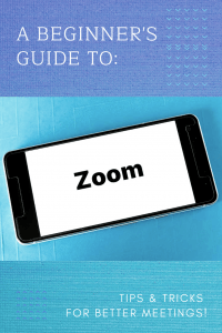 A Beginner's Guide to Zoom