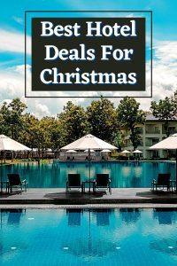 Best Hotel Deals This Christmas