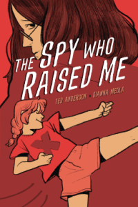 The Spy Who Raised Me