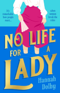 no life for a lady